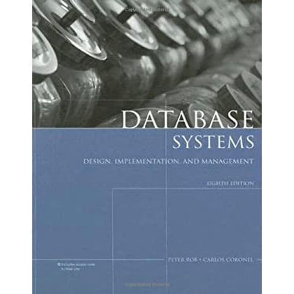Pre-Owned Database Systems: Design, Implementation, and Management (Hardcover) 1423902017 9781423902010