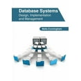 thumbnail image 1 of Database Systems: Design, Implementation and Management (Hardcover), 1 of 1