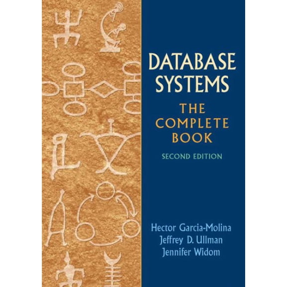 Pre-Owned Database Systems: The Complete Book, 9780131873254, 0131873253, Hardcover, 2 edition