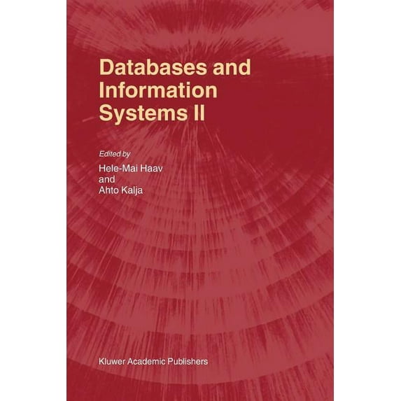 Databases and Information Systems II: Fifth International Baltic Conference, Baltic Db&is'2002 Tallinn, Estonia, June 3-, (Paperback)