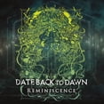 thumbnail image 1 of Date Back to Dawn - Reminiscence - Music & Performance - CD, 1 of 1