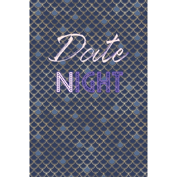 Date Night: Restaurant Checklist for your Romantic Adventures in Mermaid Scale design, (Paperback)