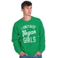 thumbnail image 1 of Date Vegan Girls Funny Vegetarian Gym Men's Crewneck Sweatshirt Brisco Brands S, 1 of 6