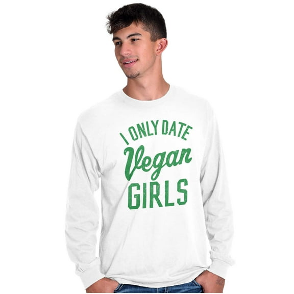 Date Vegan Girls Funny Vegetarian Gym Men's Long Sleeve Tee T Shirt Brisco Brands S