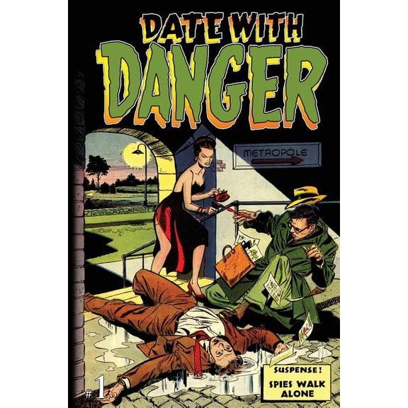 Date With Danger: Issue One Date With Danger Reprint Paperback 1522714006 9781522714002 Ross Andru