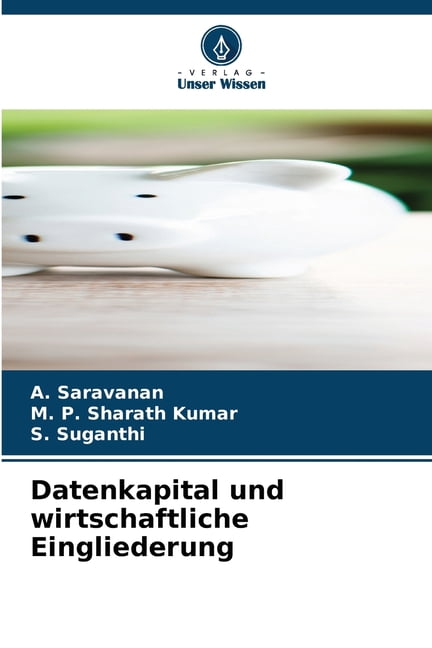 Datenkapital und wirtschaftliche Eingliederung, (Paperback)