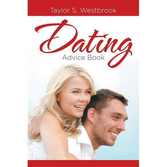 Dating Advice Book, (Paperback)
