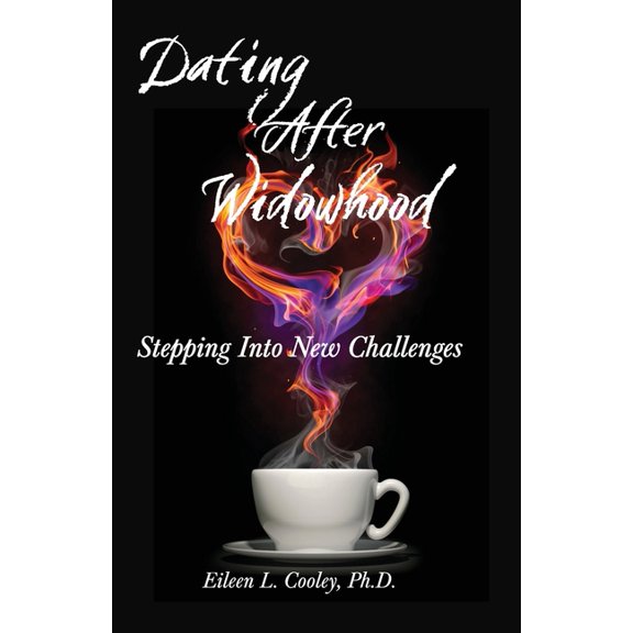 Dating After Widowhood: Stepping Into New Challenges