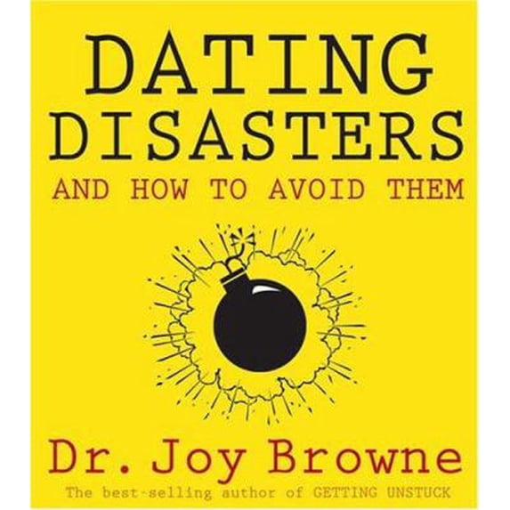 Pre-Owned Dating Disasters and How to Avoid Them (Hardcover) 1401905242 9781401905248