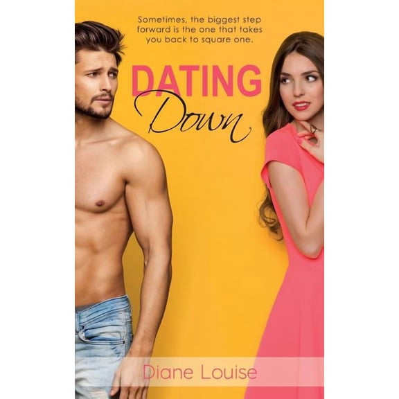 Dating Down (Paperback)