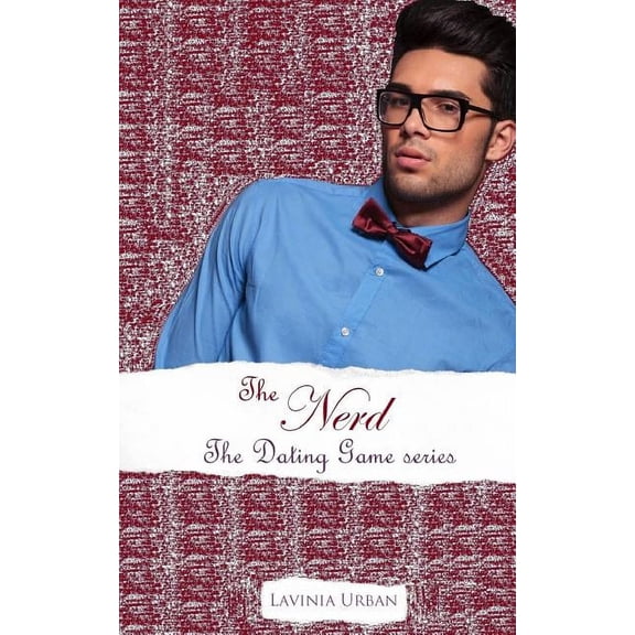 Dating Game Series Spin Off: The Nerd (Series #3) (Paperback)