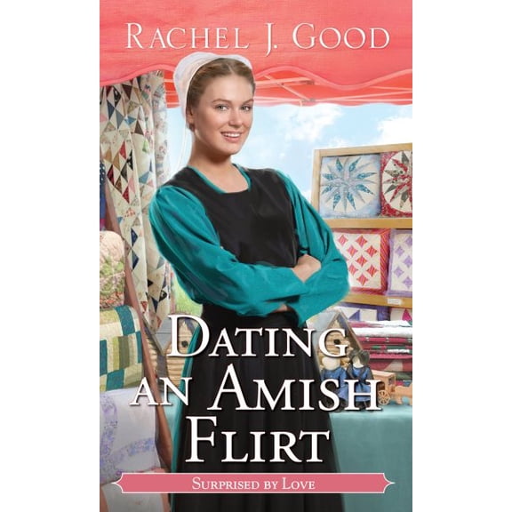 Pre-Owned Dating an Amish Flirt (Mass Market Paperback) 1420156462 9781420156461
