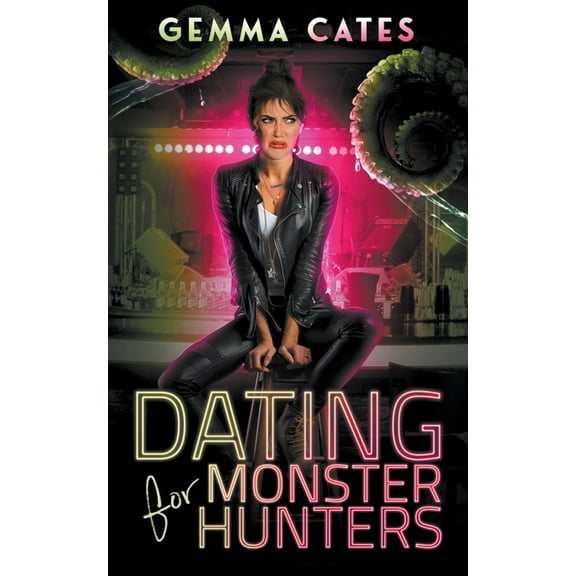 Dating for Monster Hunters, (Paperback)