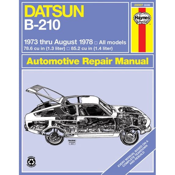 Pre-Owned Datsun B-210 1973 thru August 1978 (Haynes Manuals) (Paperback) 0856962287 9780856962288