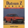 thumbnail image 1 of Pre-Owned Datsun Z Series: The Complete Story Paperback, 1 of 1
