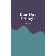 Dau-Dau Trilogie, Paperback