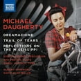 thumbnail image 1 of Daugherty / Porter / Miller - Dreamachine / Trail Tears / Reflections - Music & Performance - CD, 1 of 2