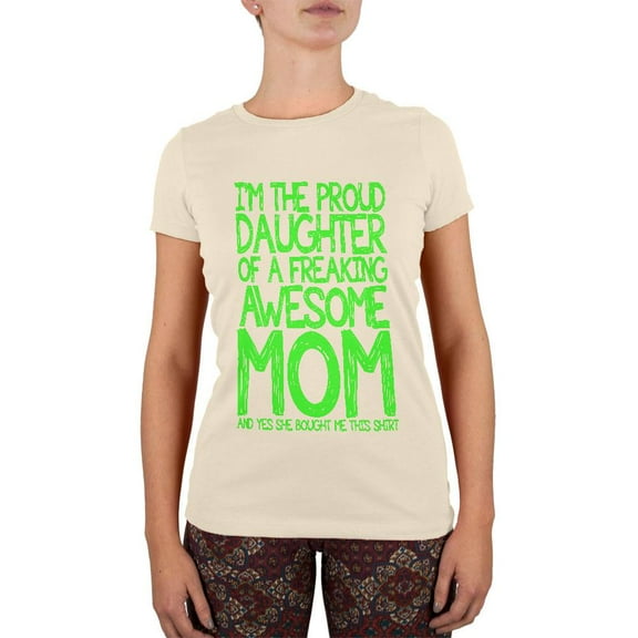Daughter Awesome Mom Funny Soft Cream Juniors Soft T-Shirt - Small