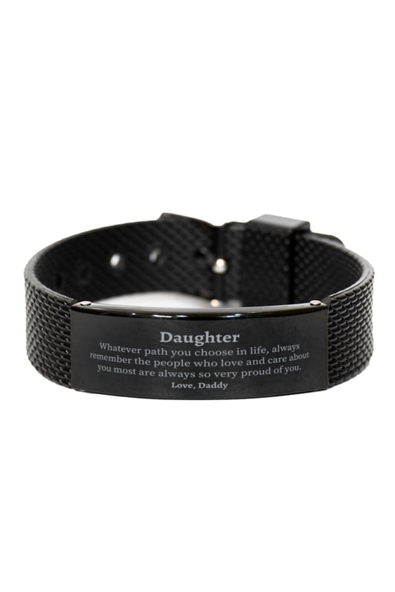 Daughter Black Shark Mesh Bracelet, Always so very proud of you, Inspirational Daughter Birthday Supporting Gifts From Daddy
