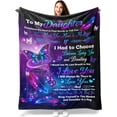 thumbnail image 1 of to My Daughter Blanket, Gifts for Daughters from Mom, Birthday Gifts for Grown Daughter, Super Soft Fleece Butterfly Throw Blankets Gifts for Daughter Valentines Day Graduation Anniversary 50x60inch, 1 of 6