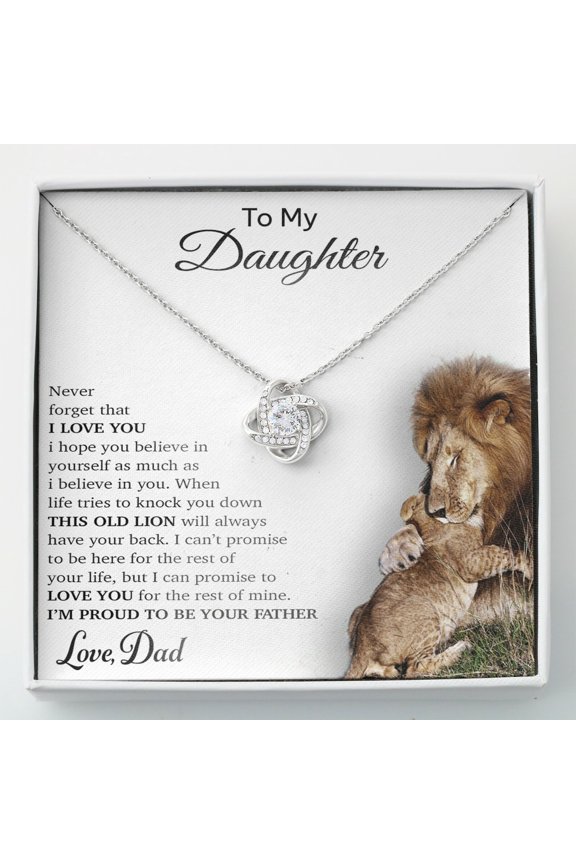 To My Daughter From Dad Father Daughter Lion Necklace, A Meaningful Necklace Perfect For Anniversaries Birthdays Valentine V752, White Love Knot Necklace