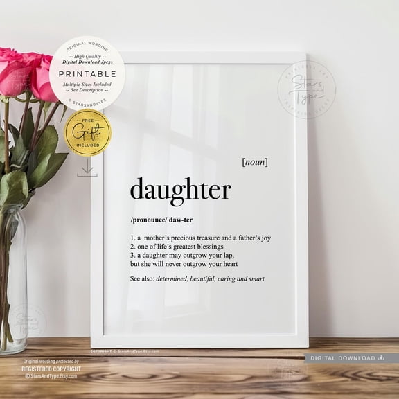 Daughter Definition Dictionary Quote Poster, Unframed Size 12x18