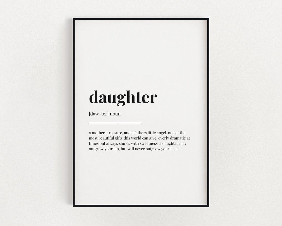 Daughter Definition Print, Wall Art Print, Daughter Gift, Daughter ...