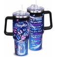 thumbnail image 1 of Daughter Gift from Mom/Dad - 40 oz Stainless Steel Tumbler with Handle and Straw - To My Daughter Cup - Christmas Mothers Day Birthday Gift Ideas for Daughter - Gifts for Adult Daughter, 1 of 5