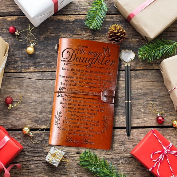 Daughter Gift from Mom, To My Daughter Leather Journal, 140 Page Refillable Writing Journal, Christmas Birthday Gifts for Daughter from Mom, Mother Daughter Gifts for Adults Daughter