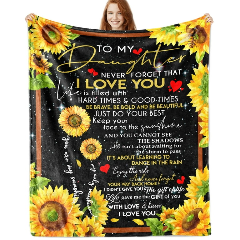 Daughter Gift from Mom Dad Sunflower Blanket to My Daughter Never Forget That I Love You Fleece Blanket Walmart