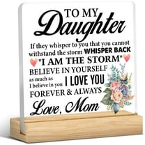 Daughter Gifts, Daughter Gift From Mom, Meaningful Gifts for Daughter, Daughter Acrylic Desk Plaque Sign Keepsake (with Wooden Stand) 4x4 Inch