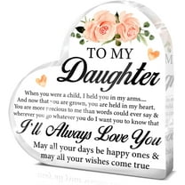 Daughter Gifts From Mom Dad, to My Daughter Gifts for Birthday Christmas Graduation, Daughter Clear Acrylic Sign Keepsake Gifts 4x4 Inch