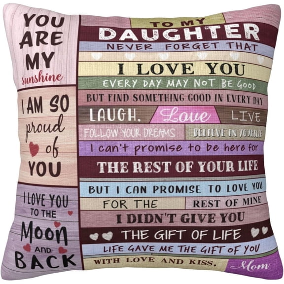 Daughter Gifts from Mom, Gifts for Daughter, Birthday Gift for Daughters Adult from Mom, Graduation Gift for Grown Daughters Throw Pillow Cover 18"x 18"