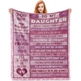 thumbnail image 1 of Daughter Gifts from Mom, Gifts for Daughter Blanket , to My Daughter Gifts, Birthday Gifts for Daughter Adult, Daughter Birthday Gifts from Dad, Graduation Daughter Gifts Ideas, 1 of 7