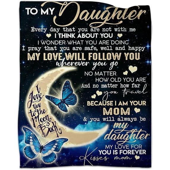 Daughter Gifts from Mom, to My Daughter Blanket from Mom Ultra Soft Flannel Throw Blankets for Couch Bedroom Sofa, Daughter Birthday Gifts 50 x 60 in