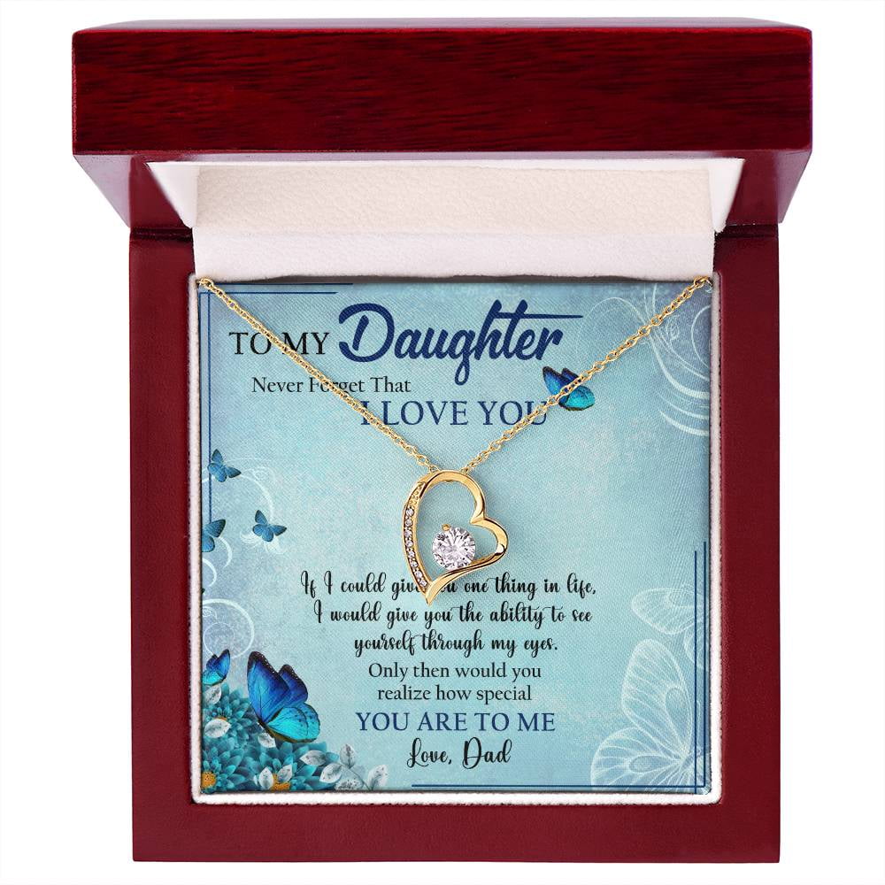 To My Daughter I Will Always Be Right There Behind You I Love You Love ...