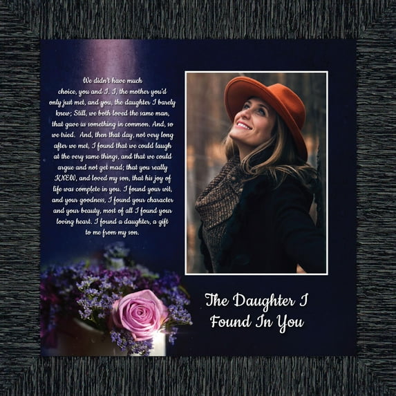 Daughter In Law Gifts from Mother In Law, Gift for Future Daughter In Law, Bonus Daughter Gifts from Mother of the Groom, Daughter In Law Birthday Card, The Daughter I Found In You Home Decor, 6430CH
