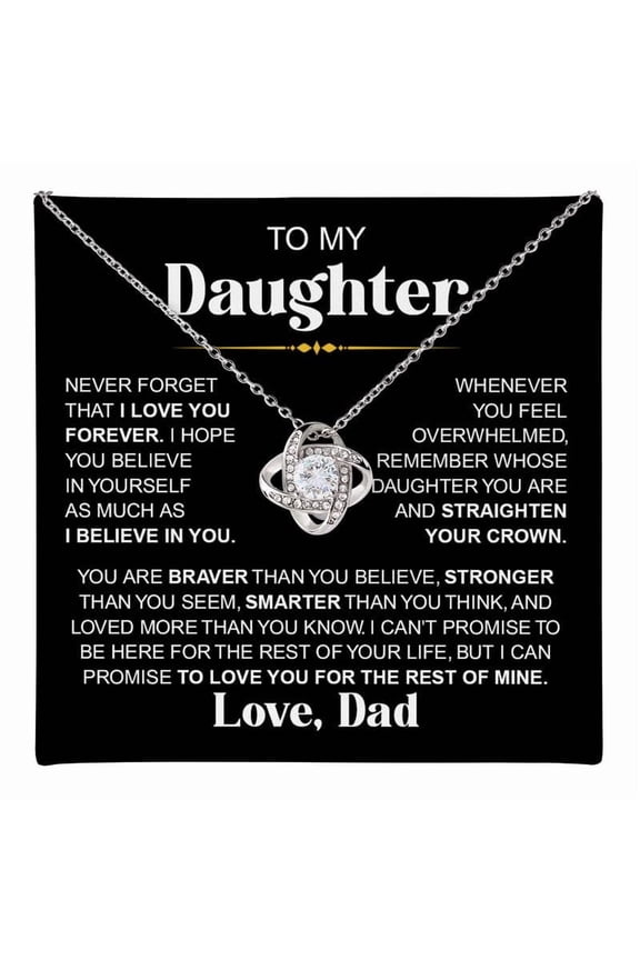 To My Daughter Love Knot Necklace From Dad, Daughter Necklace With Heartfelt Message Card & Box, Birthday, Graduation Her #2 #104, Gold Love Knot Necklace