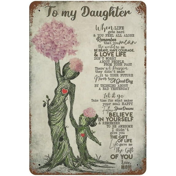 to My Daughter from Mom Metal Tin Sign,Birthday Gifts for Daughter, Gifts for Graduation, Valentines Day, Birthday - Inspirational Quote Sign for Home Bedroom Vintage Sign 11.8"x7.9"