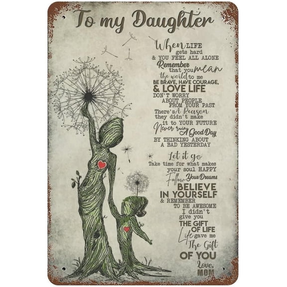 to My Daughter from Mom Metal Tin Sign,Birthday Gifts for Daughter, Gifts for Graduation, Valentines Day, Birthday - Inspirational Quote Sign for Livingroom Wall Decor 11.8"x7.9"