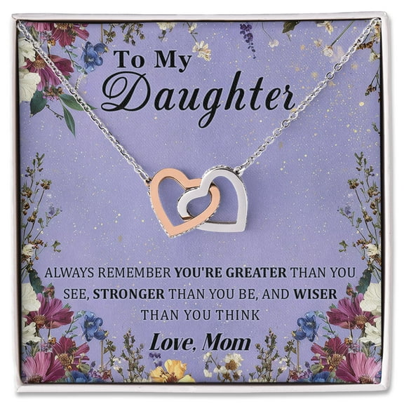 To My Daughter Necklace Gift From Mom, Interlocking Hearts Jewelry, Encouraging Gift For Daughter From Mother, Inspirational Birthday Or Graduation Present For Her