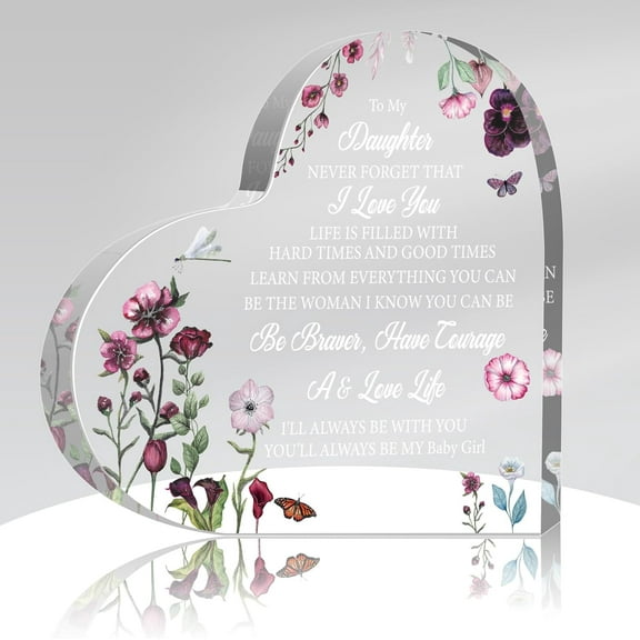 To My Daughter "Never Forget That I Love You" Acrylic Heart Plaque, Unique Birthday Gift Idea for Daughter, Family Heartfelt Gift Thoughtful Keepsake Love Plaque Gift for Daughter from Mom