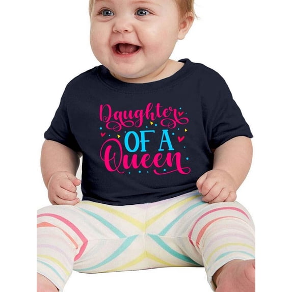 Daughter Of A Queen. T-Shirt Infant -Smartprints Designs, 6 Months