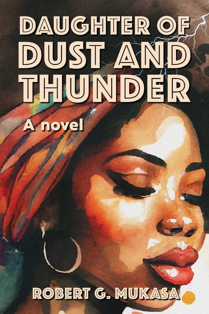 Daughter Of Dust and Thunder, (Paperback)