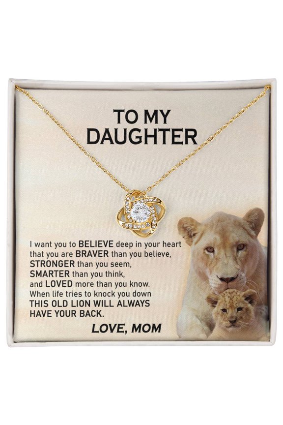 To My Daughter, This Old Lion Will Always Have Your Back, Love, Mom, Beautiful Necklace, A Heartfelt Keepsake From Mom, Dad, Grandparents, Message Card and Box, Gold Love Knot Necklace