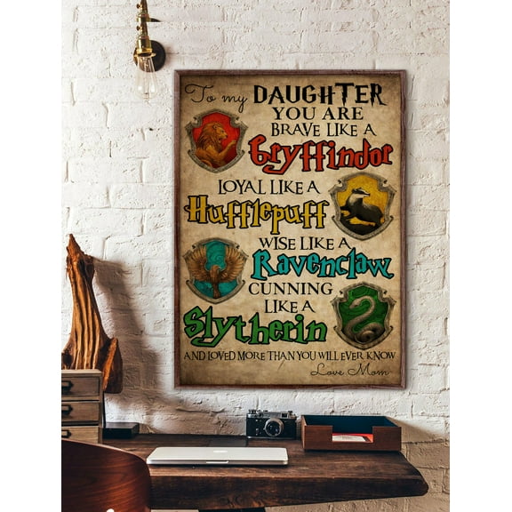 To My Daughter Poster Hogwarts House Banner Logos Harry Potter Gift For Daughter Gift From Mom Nursery Poster Family Gift Kid Bedroom 11 x 17 Inch Poster
