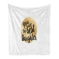thumbnail image 1 of Daughter Soft Flannel Fleece Blanket, Best Daughter Inscription Circular Background Hand Drawn Arrangement, Cozy Plush for Indoor and Outdoor Use, 50" x 70", Sand Brown Black White, by Ambesonne, 1 of 5