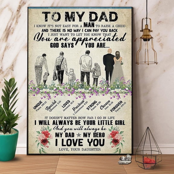 Daughter To My Dad God Says You Are Unique Special Paper Poster No Frame Matte Wall Art Decor 11 x 17 Inch Poster