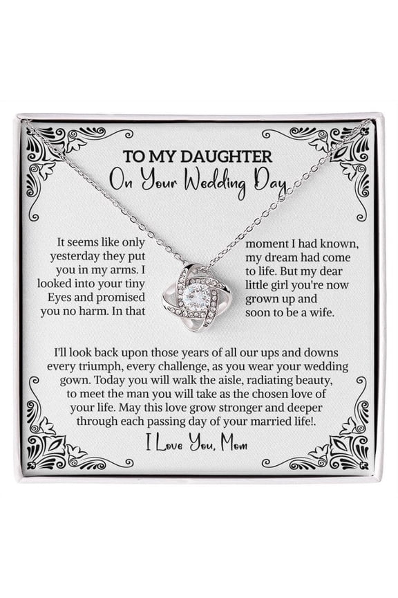 Daughter Wedding Necklace with Message Card From Mom, Mother of the Bride Necklace, Memorial Bride, Deceased Parent Pendant, White Love Knot Necklace