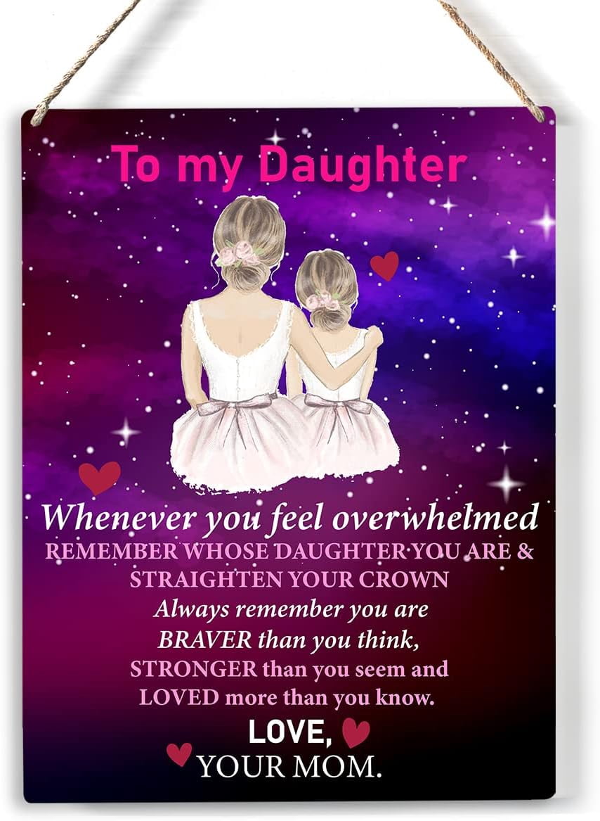 Daughter Sign Daughter Whenever You Feel Overwhelmed Wood Sign to My Daughter Wooden ...